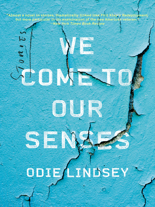 Title details for We Come to Our Senses by Odie Lindsey - Wait list